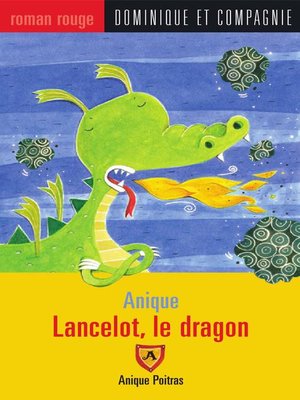 cover image of Lancelot, le dragon